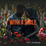 Paul Cleverlee – With A Smile