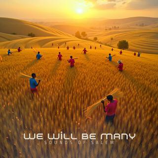 Sound Of Salem - We Will Be Many
